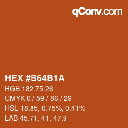 カラーコード: HEX #B64B1A | qconv.com