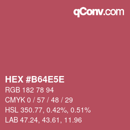 カラーコード: HEX #B64E5E | qconv.com