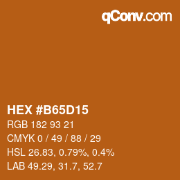 カラーコード: HEX #B65D15 | qconv.com