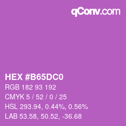 Farbcode: HEX #B65DC0 | qconv.com