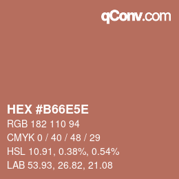カラーコード: HEX #B66E5E | qconv.com