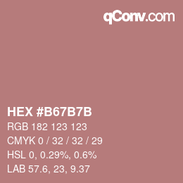 Color code: HEX #B67B7B | qconv.com