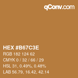 Farbcode: HEX #B67C3E | qconv.com