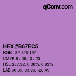 Color code: HEX #B67EC5 | qconv.com