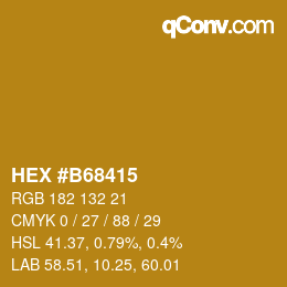 Color code: HEX #B68415 | qconv.com