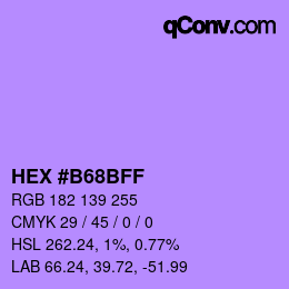 カラーコード: HEX #B68BFF | qconv.com