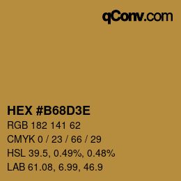 Color code: HEX #B68D3E | qconv.com