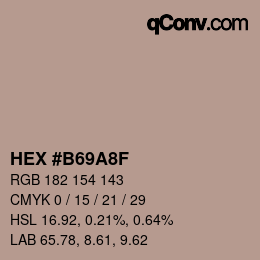 カラーコード: HEX #B69A8F | qconv.com