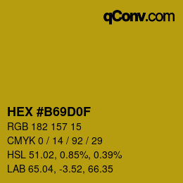 カラーコード: HEX #B69D0F | qconv.com