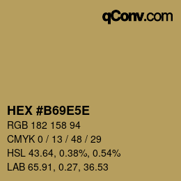 Farbcode: HEX #B69E5E | qconv.com