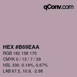 Code couleur: HEX #B69EAA | qconv.com