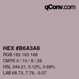 Color code: HEX #B6A3A8 | qconv.com