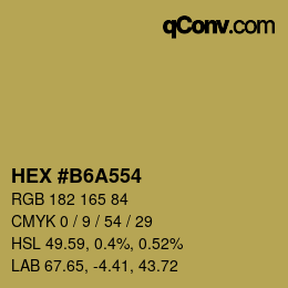 Código de color: HEX #B6A554 | qconv.com