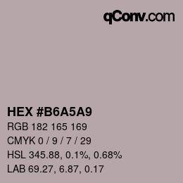 Color code: HEX #B6A5A9 | qconv.com