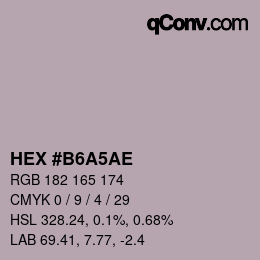 Color code: HEX #B6A5AE | qconv.com