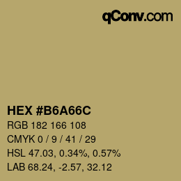 Farbcode: HEX #B6A66C | qconv.com