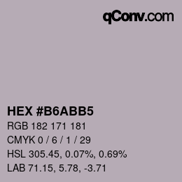 Color code: HEX #B6ABB5 | qconv.com