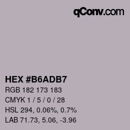 カラーコード: HEX #B6ADB7 | qconv.com