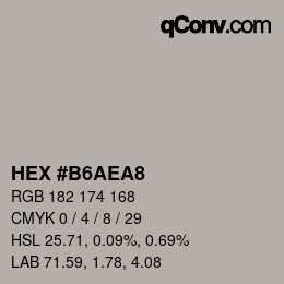 Color code: HEX #B6AEA8 | qconv.com