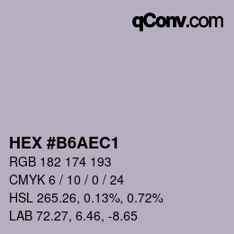 カラーコード: HEX #B6AEC1 | qconv.com