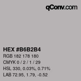 Color code: HEX #B6B2B4 | qconv.com