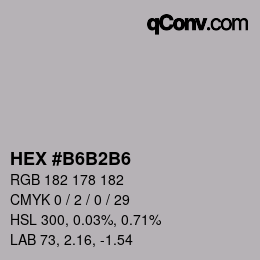 Color code: HEX #B6B2B6 | qconv.com