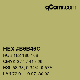 Farbcode: HEX #B6B46C | qconv.com