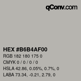 Color code: HEX #B6B4AF00 | qconv.com