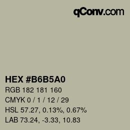 颜色代码: HEX #B6B5A0 | qconv.com
