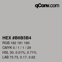 カラーコード: HEX #B6B5B4 | qconv.com