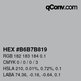 カラーコード: HEX #B6B7B819 | qconv.com