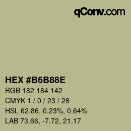 颜色代码: HEX #B6B88E | qconv.com