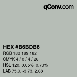 カラーコード: HEX #B6BDB6 | qconv.com