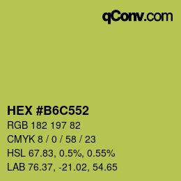カラーコード: HEX #B6C552 | qconv.com