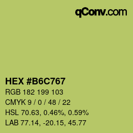 カラーコード: HEX #B6C767 | qconv.com