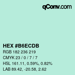 カラーコード: HEX #B6ECDB | qconv.com
