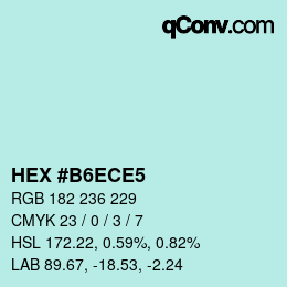 Color code: HEX #B6ECE5 | qconv.com