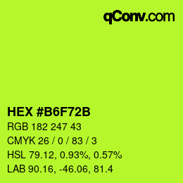 Color code: HEX #B6F72B | qconv.com