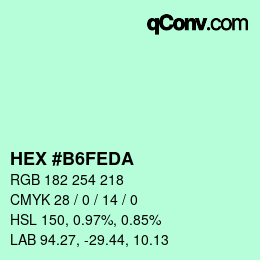 カラーコード: HEX #B6FEDA | qconv.com