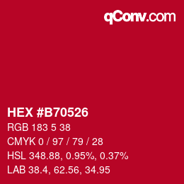 Color code: HEX #B70526 | qconv.com