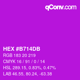 颜色代码: HEX #B714DB | qconv.com