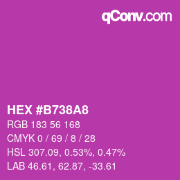 カラーコード: HEX #B738A8 | qconv.com