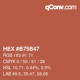 カラーコード: HEX #B75B47 | qconv.com
