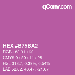 カラーコード: HEX #B75BA2 | qconv.com