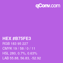 颜色代码: HEX #B75FE3 | qconv.com