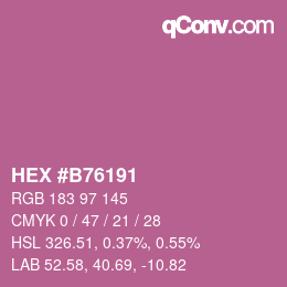 カラーコード: HEX #B76191 | qconv.com