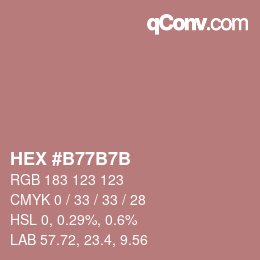 Color code: HEX #B77B7B | qconv.com