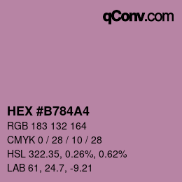 カラーコード: HEX #B784A4 | qconv.com
