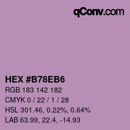 カラーコード: HEX #B78EB6 | qconv.com