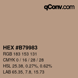 Farbcode: HEX #B79983 | qconv.com